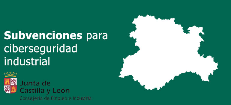 Ciberseguridad industrial en Castilla y León 2025