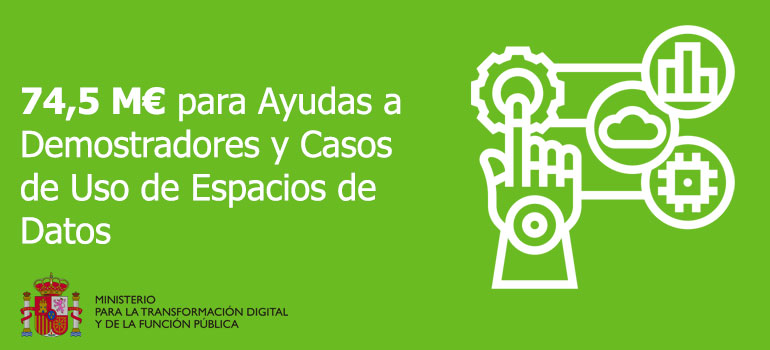 2ª convocatoria de ayudas para Demostradores y Casos de Uso de Espacios de Datos